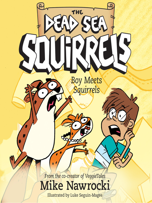 Title details for Boy Meets Squirrels by Mike Nawrocki - Available